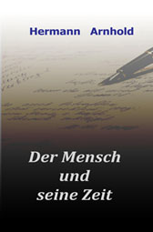 Der Mensch und seine Zeit: Gesammelte Werke Band II